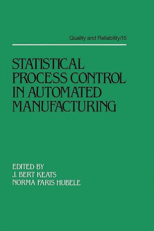 Statistical Process Control in Automated Manufacturing - Hardback