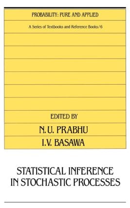 Statistical Inference in Stochastic Processes
