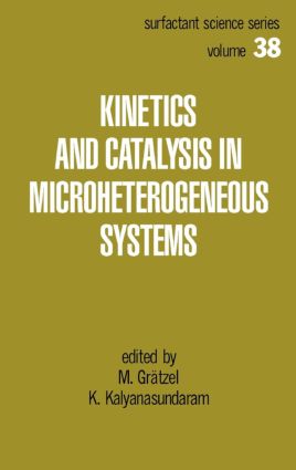 Kinetics and Catalysis in Microheterogeneous Systems