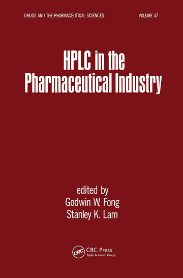 HPLC in the Pharmaceutical Industry