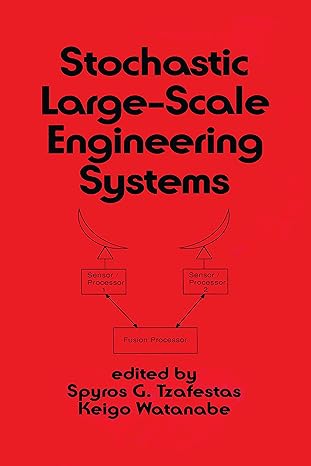Stochastic Large-Scale Engineering Systems - Hardback