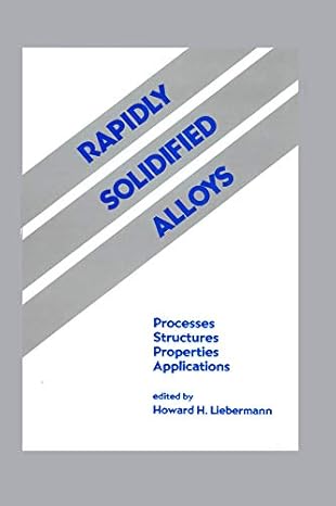 Rapidly Solidified Alloys - Hardback