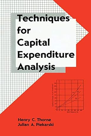 Techniques for Capital Expenditure Analysis - Hardback
