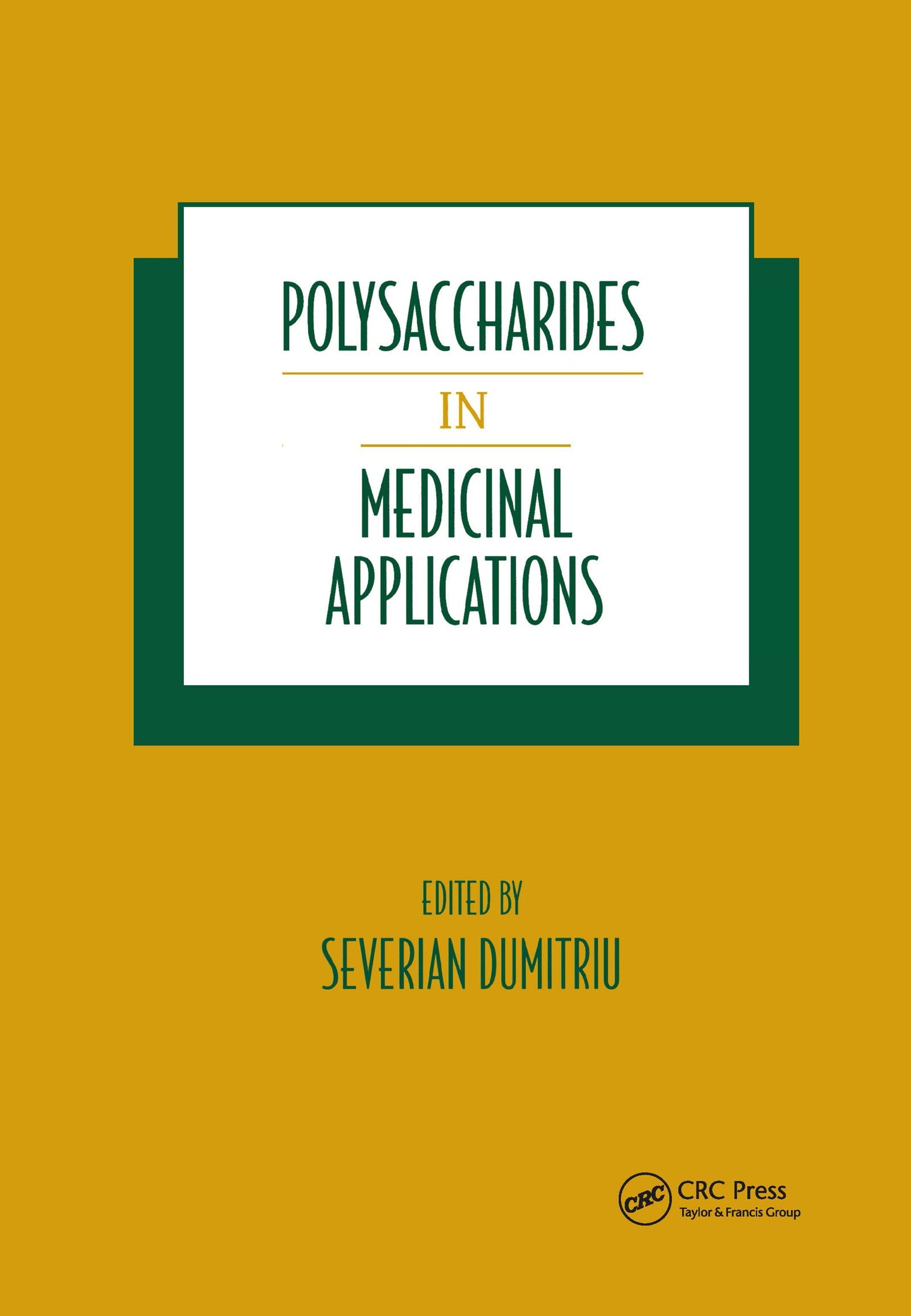 Polysaccharides in Medicinal Applications