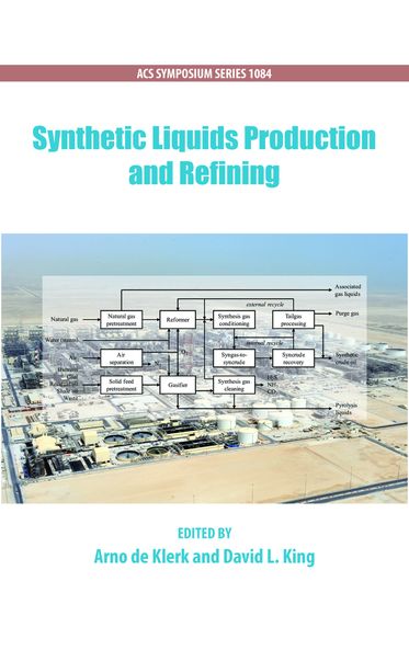 Synthetic Liquids Production and Refining