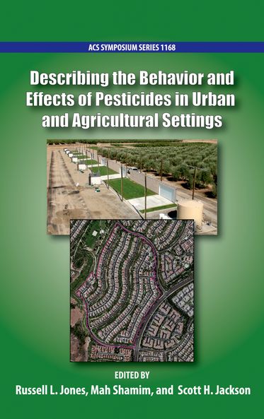 Describing the Behavior and Effects of Pesticides in Urban and