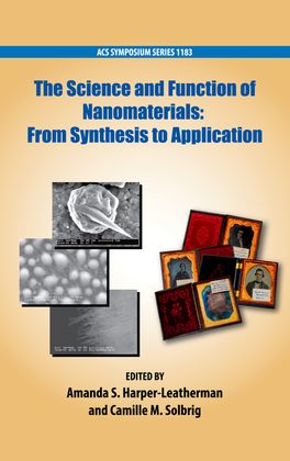 Science and Function of Nanomaterials, The