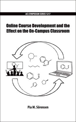 Online Course Development and the Effect on the On-Campus Classroom