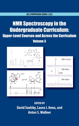 NMR Spectroscopy in the Undergraduate Curriculum Volume 3