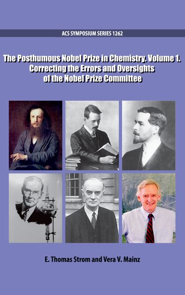 Posthumous Nobel Prize in Chemistry Volume 1, The