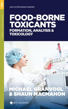 Food-Borne Toxicants Formation Analysis and Toxicology