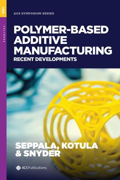 Polymer-Based Additive Manufacturing Recent Developments