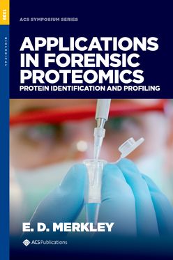 Applications in Forensic Proteomics Protein Identification and Profiling