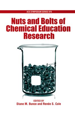 Nuts and Bolts of Chemical Education Research