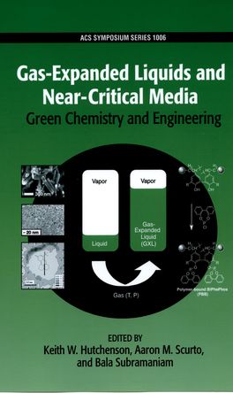 Gas-Expanded Liquids and Near-Critical Media
