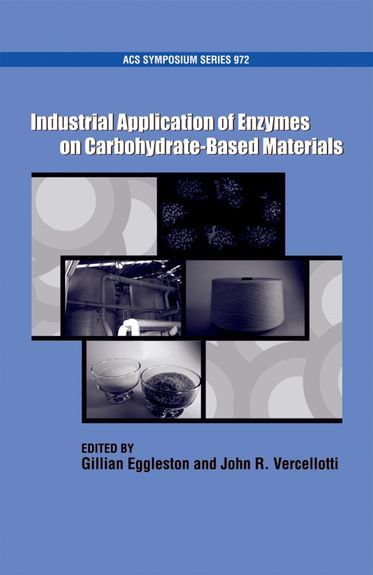 Industrial Application of Enzymes on Carbohydrate Based Materials