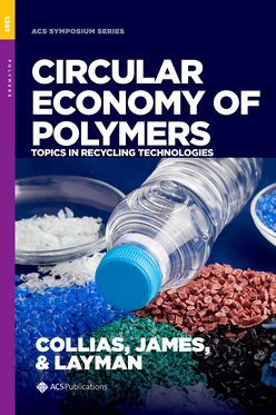 Circular Economy of Polymers Topics in Recycling Technologies