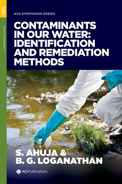 Contaminants in Our Water Identification & Remediation Methods