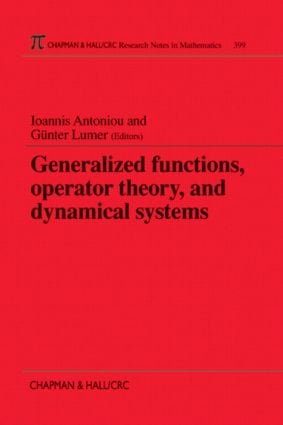 Generalized Functions, Operator Theory, and Dynamical Systems