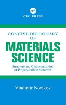 Concise Dictionary of Materials Science