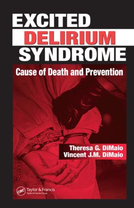 Excited Delirium Syndrome