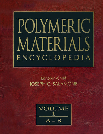 Polymeric Materials Encyclopedia, Twelve Volume Set