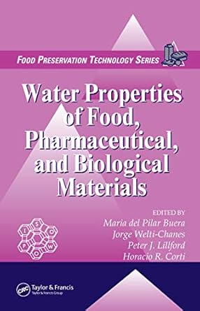 Water Properties of Food, Pharmaceutical, and Biological Materials - Hardback