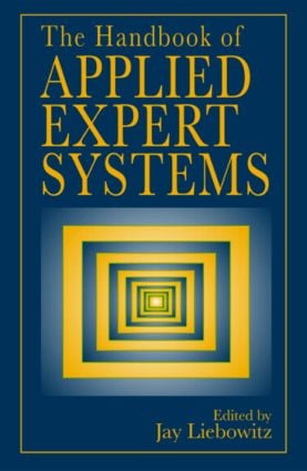 Handbook of Applied Expert Systems