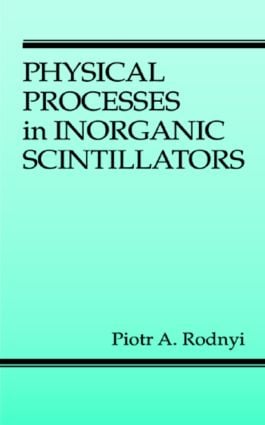 Physical Processes in Inorganic Scintillators