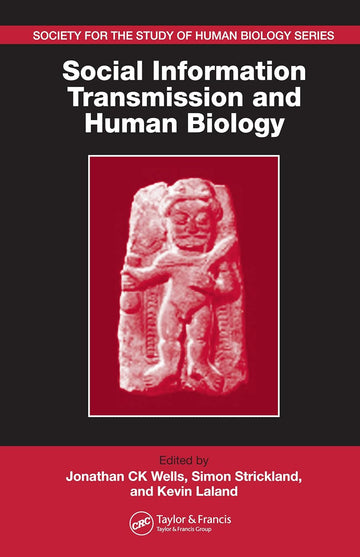 Social Information Transmission and Human Biology - Hardback