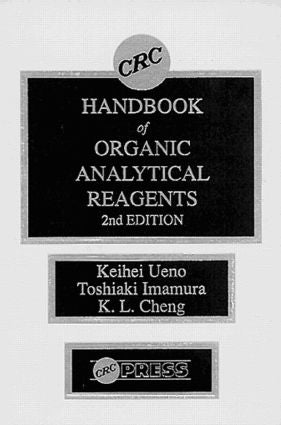 CRC Handbook of Organic Analytical Reagents