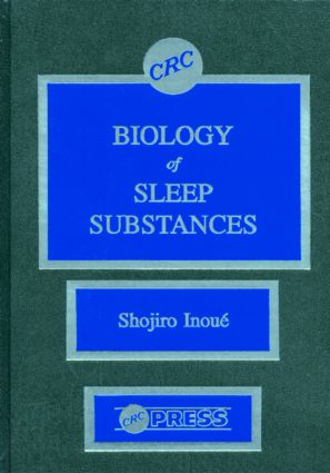 Biology of Sleep Substances