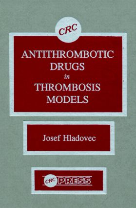 Antithrombotic Drugs in Thrombosis Models