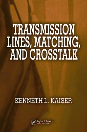 Transmission Lines, Matching, and Crosstalk