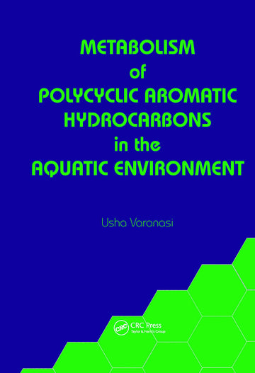 Metabolism of Polycyclic Aromatic Hydrocarbons in the Aquatic Environment