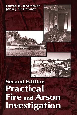 Practical Fire and Arson Investigation - Hardback