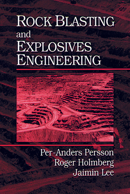 Rock Blasting and Explosives Engineering