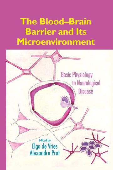 Blood-Brain Barrier and Its Microenvironment