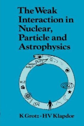 Weak Interaction in Nuclear, Particle, and Astrophysics