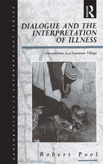 Dialogue and the Interpretation of Illness