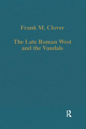 Late Roman West and the Vandals