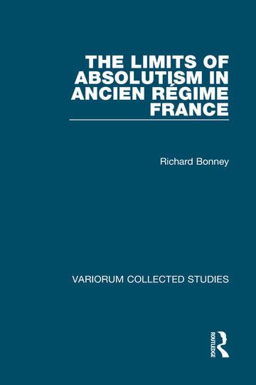 Limits of Absolutism in ancien régime France