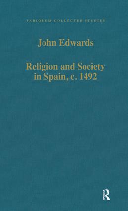 Religion and Society in Spain, c. 1492