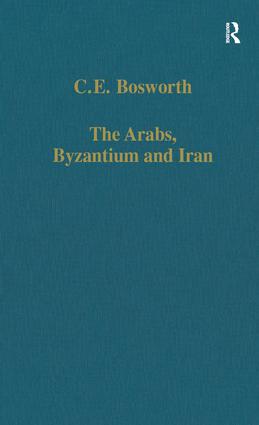 Arabs, Byzantium and Iran