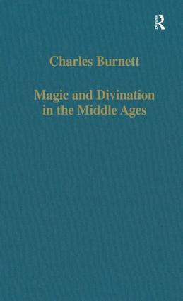 Magic and Divination in the Middle Ages