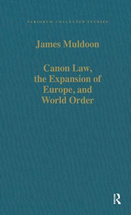Canon Law, the Expansion of Europe, and World Order