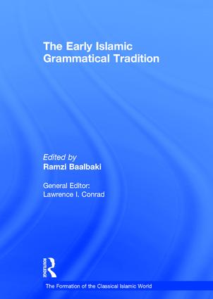 Early Islamic Grammatical Tradition