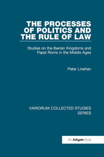 Processes of Politics and the Rule of Law