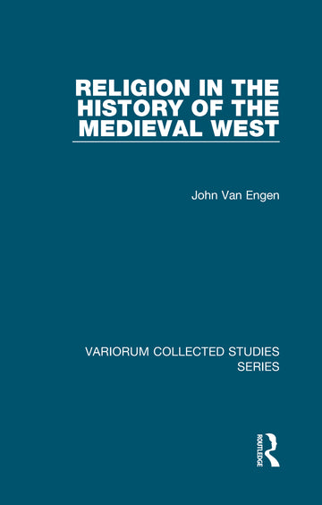 Religion in the History of the Medieval West - Hardback