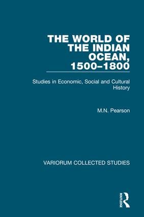 World of the Indian Ocean, 1500–1800